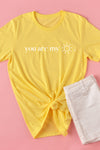 YOU ARE MY SUNSHINE GRAPHIC TEE